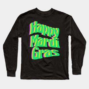 Happy Mardi Gras Long Sleeve T-Shirt